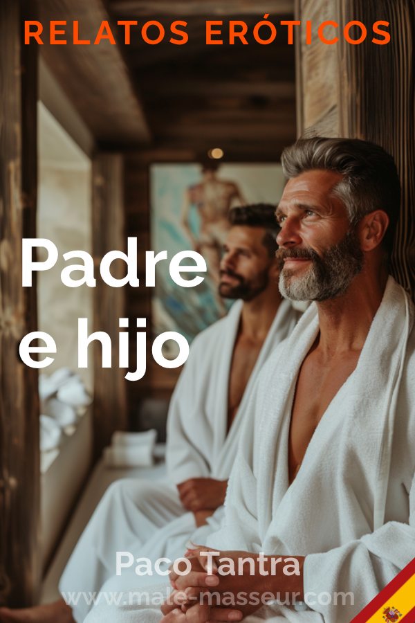 Padre e hijo relatos eróticos